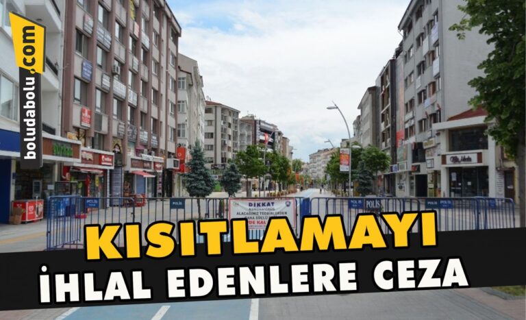 Kısıtlamayı ihlal edenlere ceza