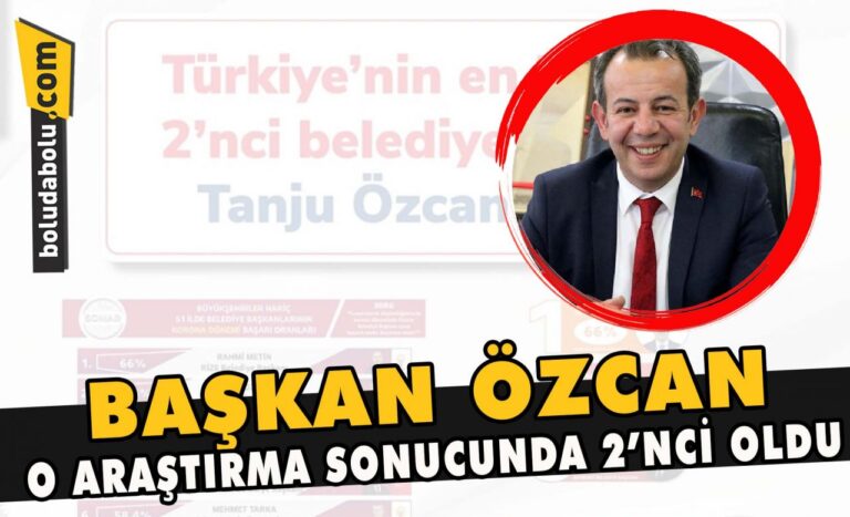 Başkan Özcan , o araştırma sonucunda 2’nci oldu