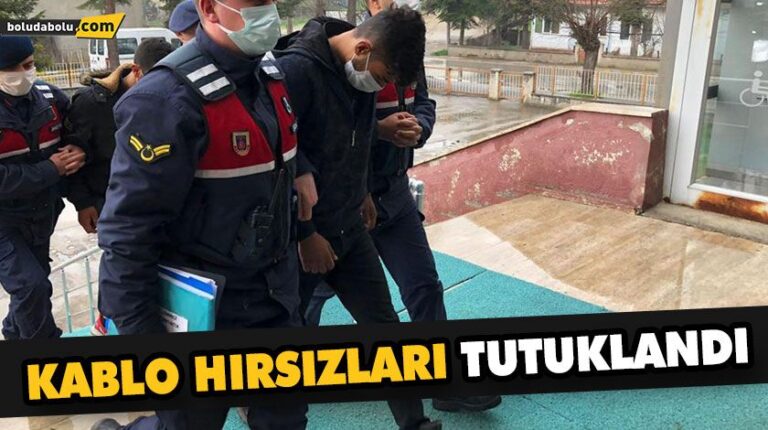 KABLO HIRSIZLIĞI YAPAN İKİ ZANLI TUTUKLANDI