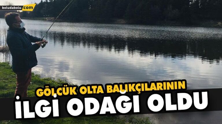 GÖLCÜK OLTA BALIKÇILARININ İLGİ ODAĞI OLDU