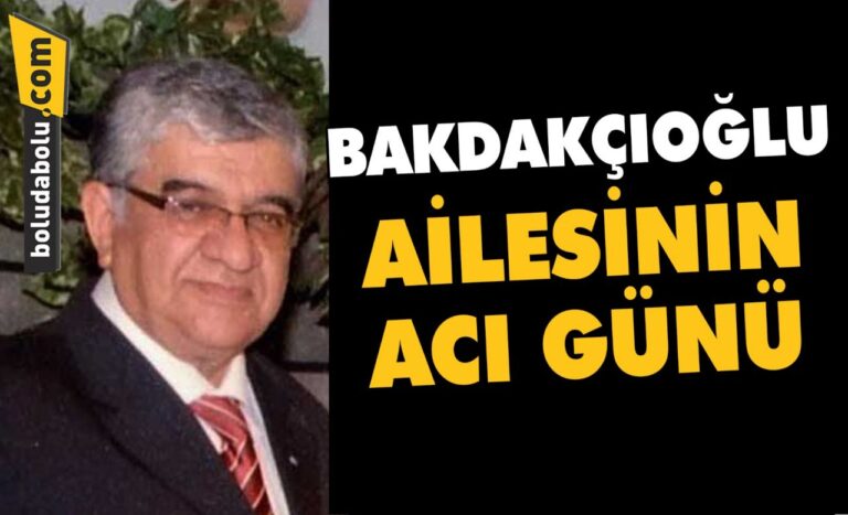 BANDAKÇIOĞLU AİLESİNİN ACI GÜNÜ