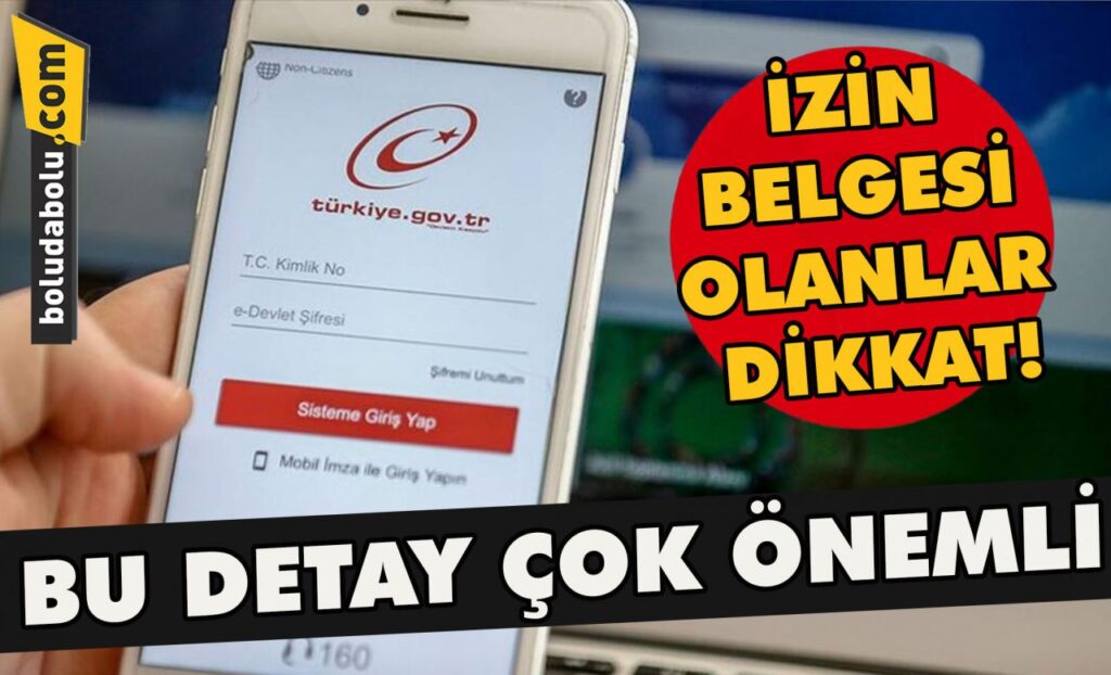 İzin belgesi olanlar dikkat, bu detay çok önemli İzin belgesi olanlar dikkat, bu detay çok önemli