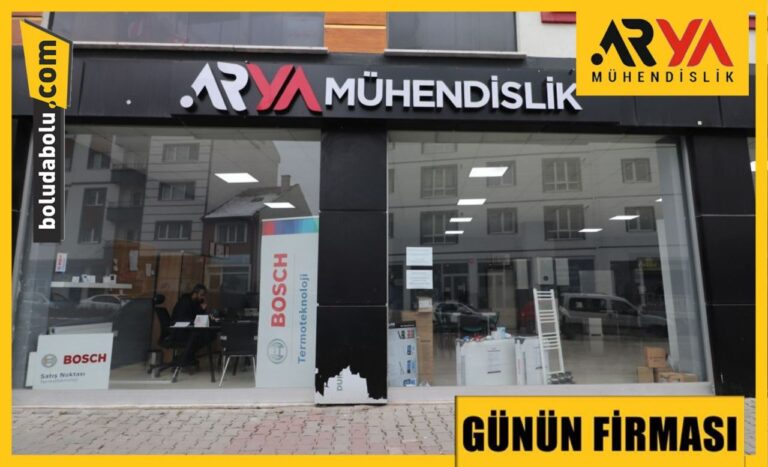 Günün Firması “Arya Mühendislik”