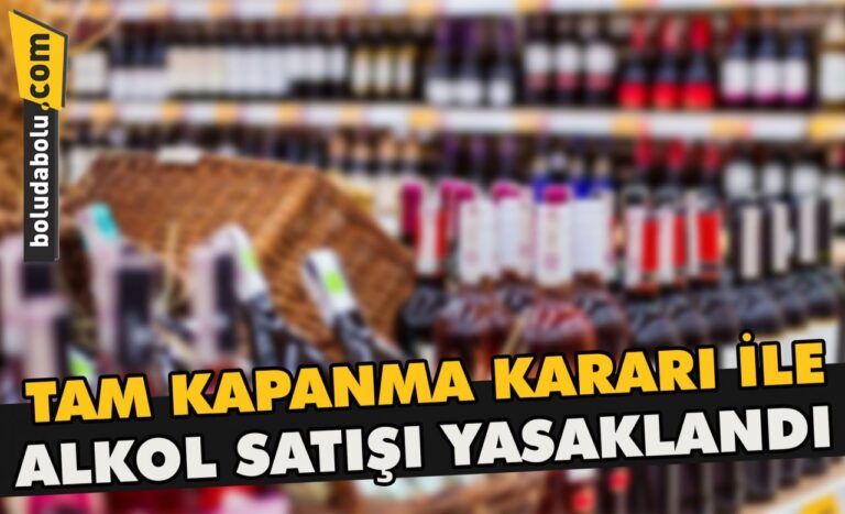 Tam kapanma kararı ile alkol satışı yasaklandı