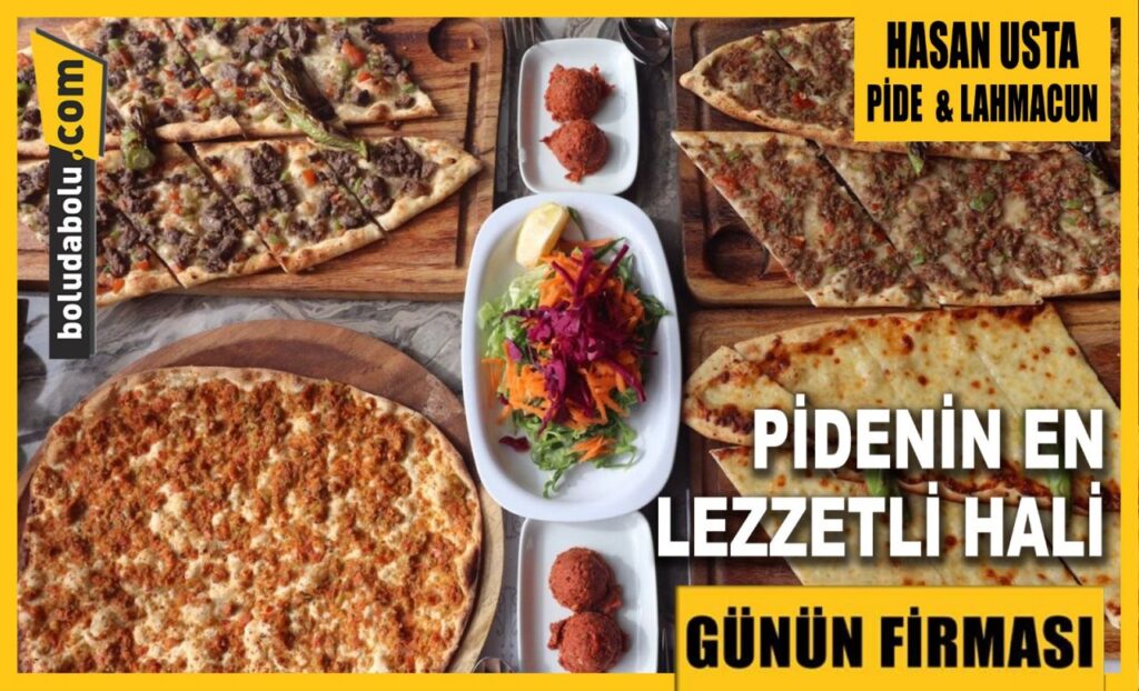 Günün Firması “Hasan Usta Pide , Lahmacun” Günün Firması “Hasan Usta Pide , Lahmacun”