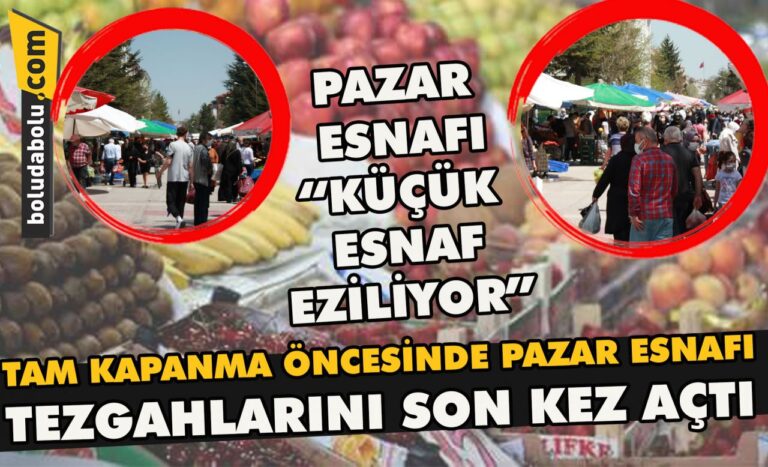 Pazar esnafı” Küçük esnaf eziliyor”
