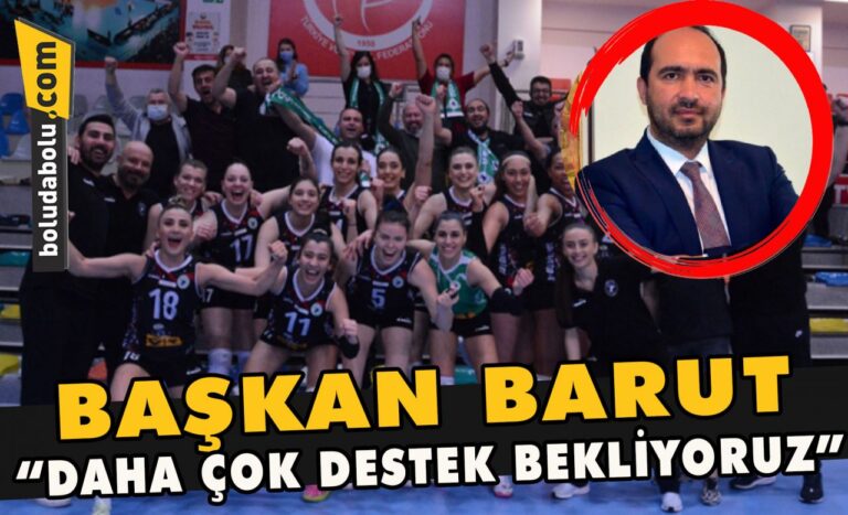 Başkan Barut” Daha çok destek bekliyoruz”