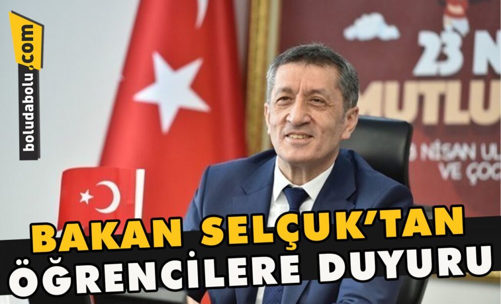 Bakan Selçuk’tan öğrencilere duyuru Bakan Selçuk’tan öğrencilere duyuru