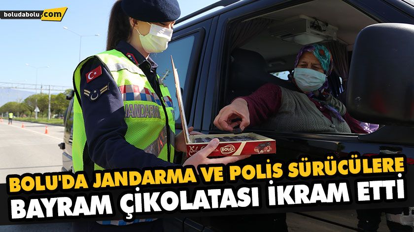 BOLU’DA JANDARMA VE POLİS SÜRÜCÜLERE BAYRAM ÇİKOLATASI İKRAM ETTİ BOLU’DA JANDARMA VE POLİS SÜRÜCÜLERE BAYRAM ÇİKOLATASI İKRAM ETTİ