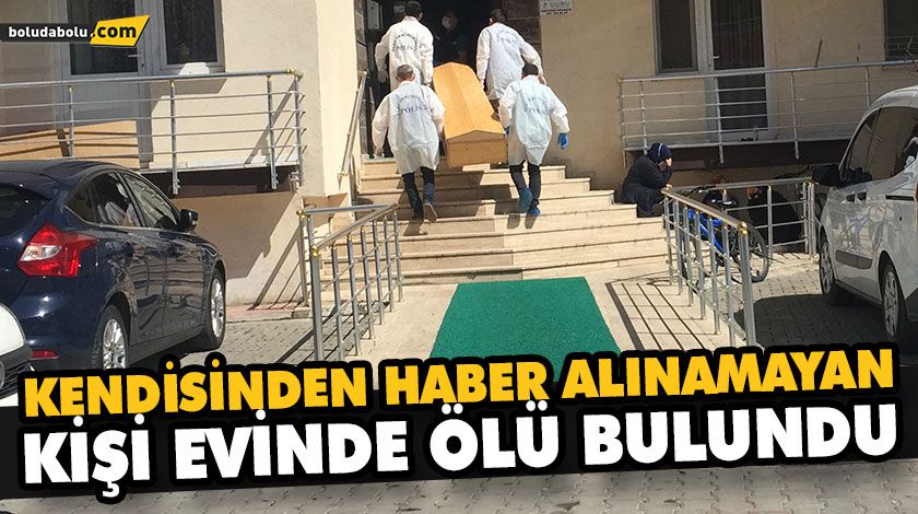 EVİNDE ÖLÜ BULUNDU EVİNDE ÖLÜ BULUNDU