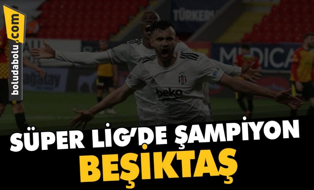ŞAMPİYON BEŞİKTAŞ ŞAMPİYON BEŞİKTAŞ