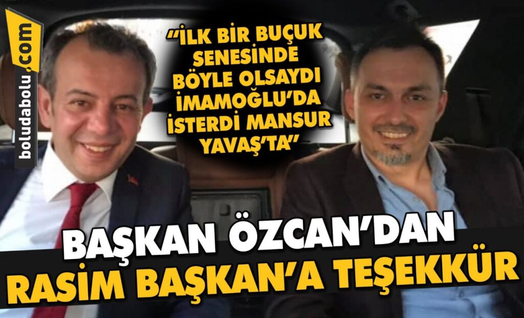 Başkan Özcan’dan Rasim Başkan’a Teşekkür Başkan Özcan’dan Rasim Başkan’a Teşekkür