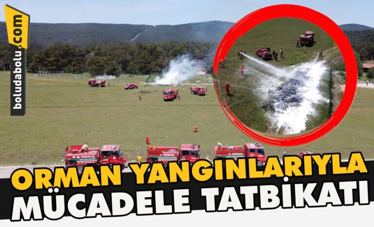 Orman yangınlarıyla mücadele tatbikatı
