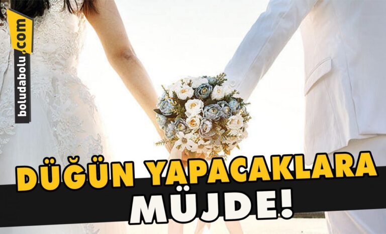 Düğün yapacaklara müjde!