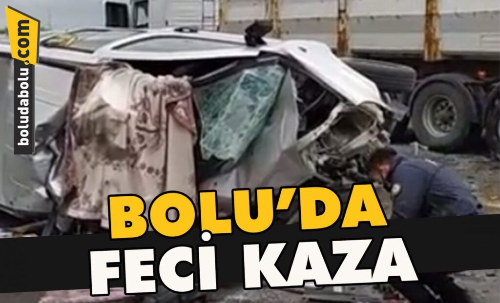 Bolu’da feci kaza Bolu’da feci kaza