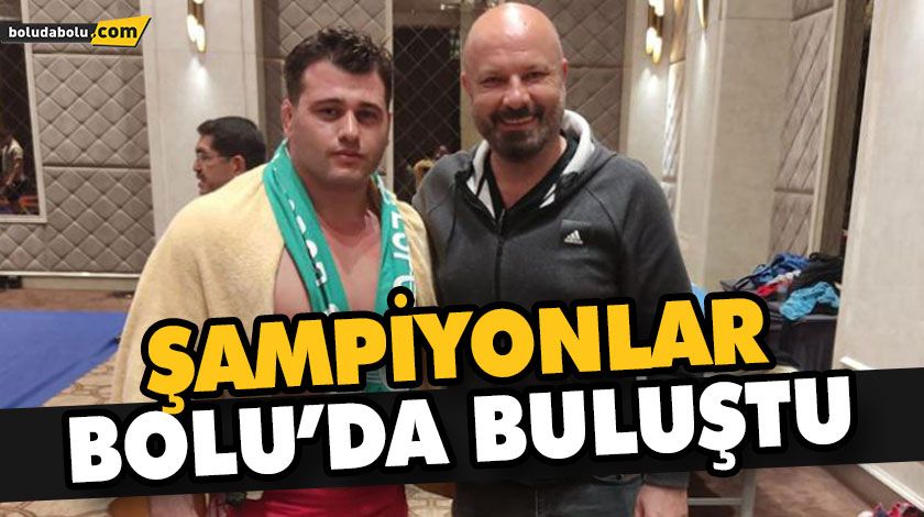 ŞAMPİYONLAR BOLU’DA BULUŞTU ŞAMPİYONLAR BOLU’DA BULUŞTU