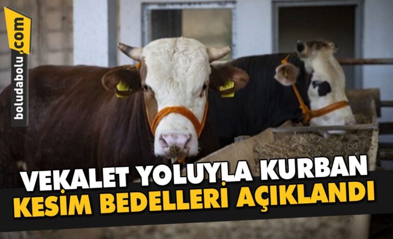 VEKALET YOLUYLA KURBAN KESİM BEDELLERİ AÇIKLANDI