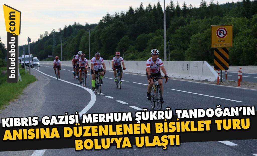 Kıbrıs Gazisi merhum Şükrü Tandoğan’ın anısına düzenlenen bisiklet turu ekibi Düzce’ye ulaştı