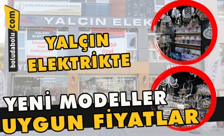 Yeni Modeller , Uygun Fiyatlar Yalçın Elektrikte