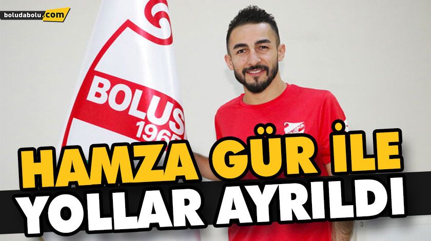 HAMZA GÜR İLE YOLLAR AYRILDI HAMZA GÜR İLE YOLLAR AYRILDI