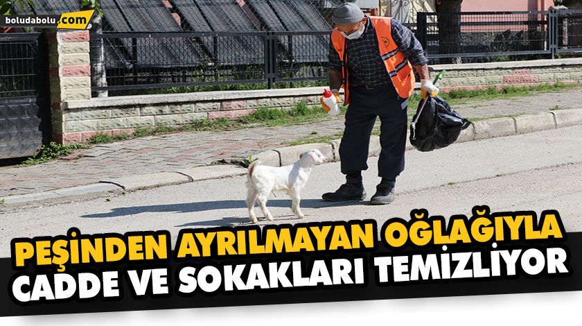 PEŞİNDEN AYRILMAYAN OĞLAĞIYLA CADDE VE SOKAKLARI TEMİZLİYOR PEŞİNDEN AYRILMAYAN OĞLAĞIYLA CADDE VE SOKAKLARI TEMİZLİYOR
