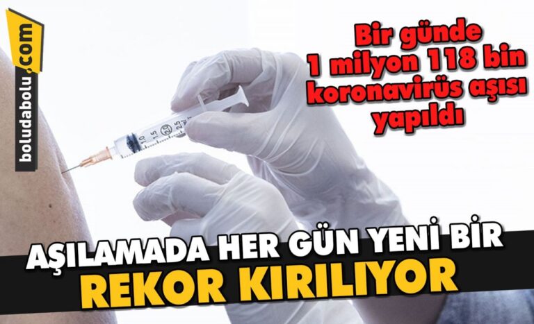 Türkiye bir günde 1 milyon 118 bin koronavirüs aşısı yapıldı