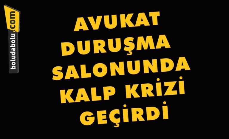 Avukat duruşma salonunda kalp krizi geçirdi