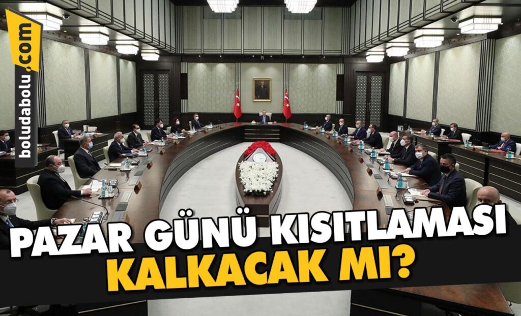 Pazar günü kısıtlaması kalkacak mı? Türkiye’nin gözü yarın yapılacak Kabine toplantısında Pazar günü kısıtlaması kalkacak mı? Türkiye’nin gözü yarın yapılacak Kabine toplantısında