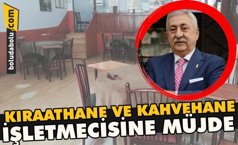 Kıraathane ve kahvehane işletmecisine müjde