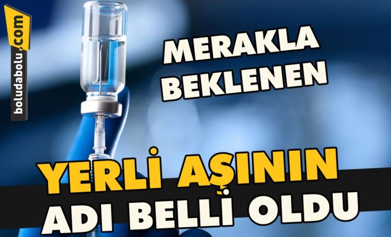Yerli aşının adı belli oldu