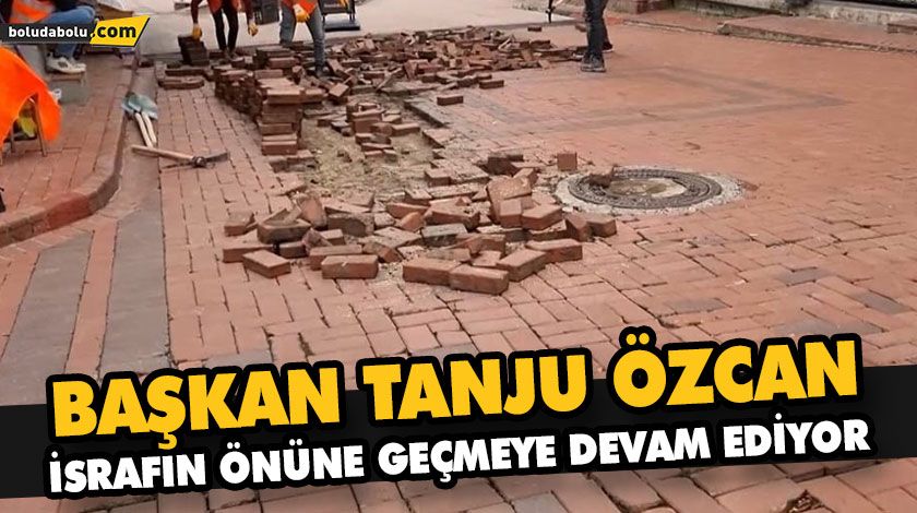 BAŞKAN ÖZCAN, İSRAFIN ÖNÜNE GEÇMEYE DEVAM EDİYOR BAŞKAN ÖZCAN, İSRAFIN ÖNÜNE GEÇMEYE DEVAM EDİYOR