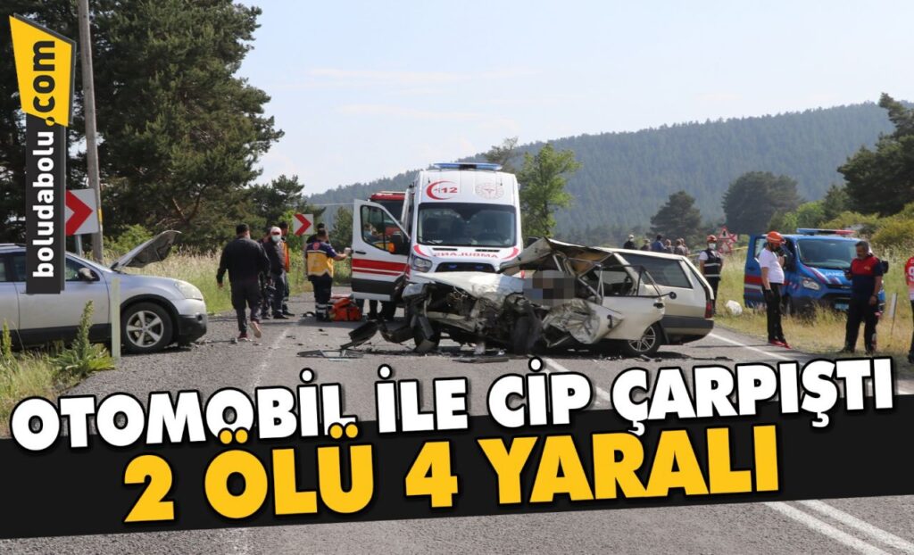 Bolu’da otomobil ile cip çarpıştı: 2 ölü, 4 yaralı Bolu’da otomobil ile cip çarpıştı: 2 ölü, 4 yaralı