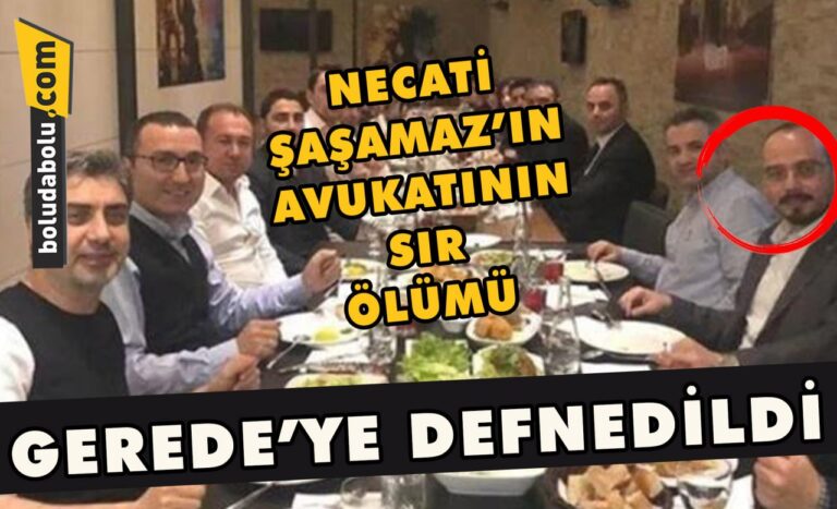 Necati Şaşmaz’ın avukatının sır ölümü