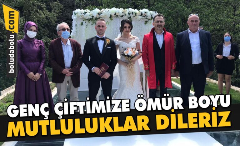 GENÇ ÇİFTİMİZE ÖMÜR BOYU MUTLULUKLAR DİLERİZ