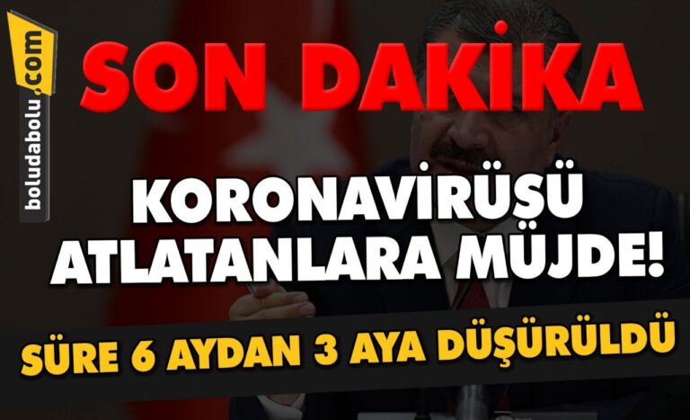 Bakan Koca: Koronayı atlatanlar bugünden itibaren 3 ay içinde aşı olabilecek