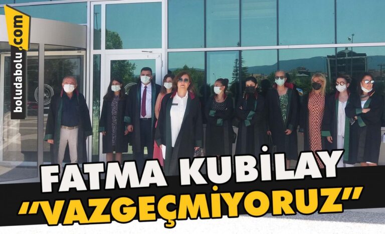 Fatma Kubilay ” Vazgeçmiyoruz”