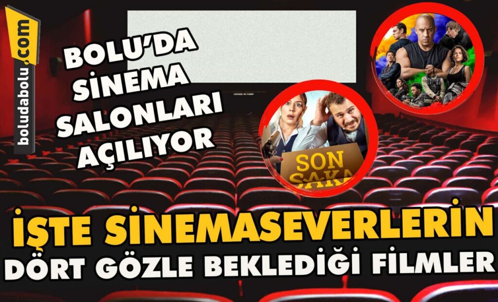 Bolu’da sinema salonları açılıyor Bolu’da sinema salonları açılıyor