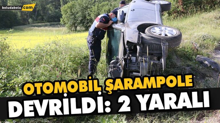 OTOMOBİL ŞARAMPOLE DEVRİLDİ: 2 YARALI
