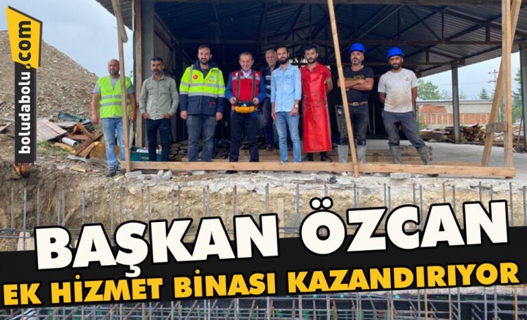 Başkan Özcan, ek hizmet binası kazandırıyor
