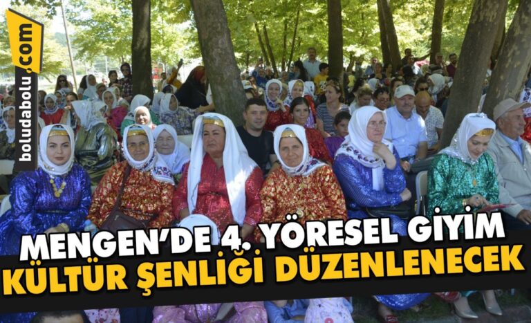 Mengen’de 4. Yöresel Giyim Kültür Şenliği düzenlenecek