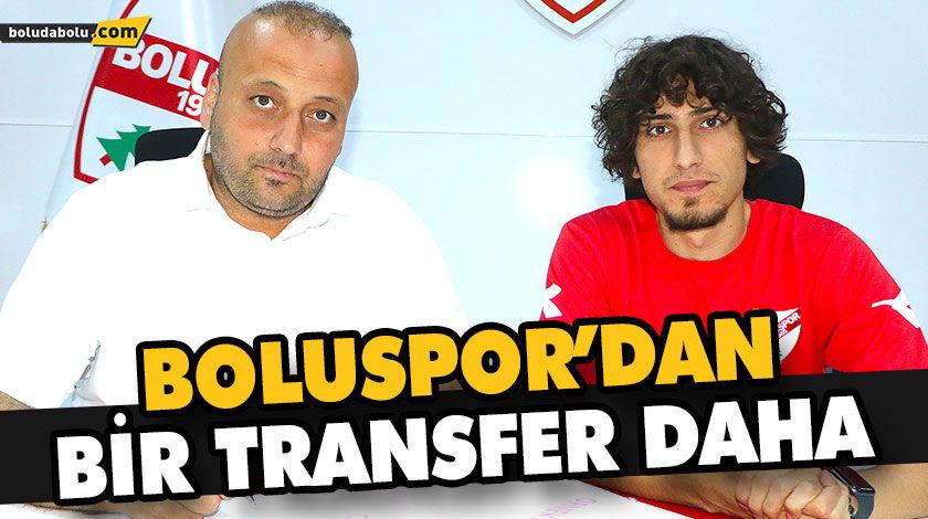 BOLUSPOR’DAN BİR TRANSFER DAHA BOLUSPOR’DAN BİR TRANSFER DAHA