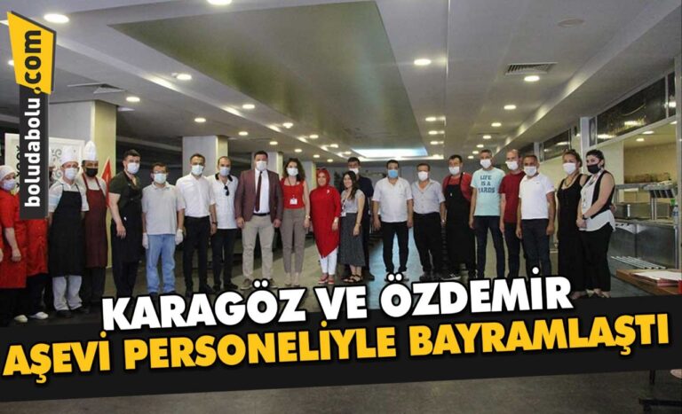 KARAGÖZ VE ÖZDEMİR AŞEVİ PERSONELİYLE BAYRAMLAŞTI