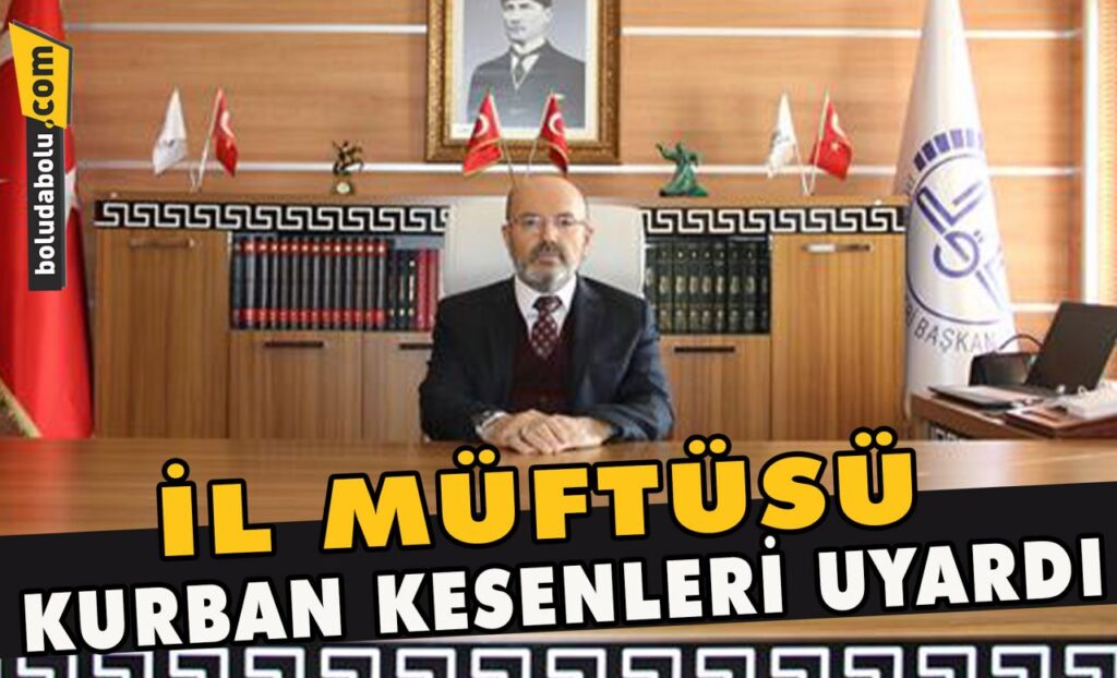 İl Müftüsü kurban kesenleri uyardı İl Müftüsü kurban kesenleri uyardı