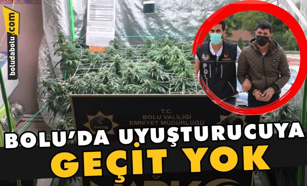 Bolu’da uyuşturucuya geçit yok Bolu’da uyuşturucuya geçit yok
