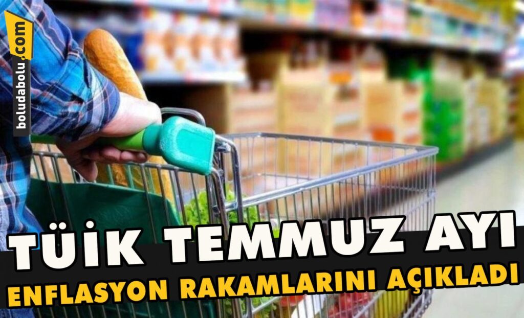 TÜİK Temmuz ayı enflasyon rakamlarını açıkladı TÜİK Temmuz ayı enflasyon rakamlarını açıkladı