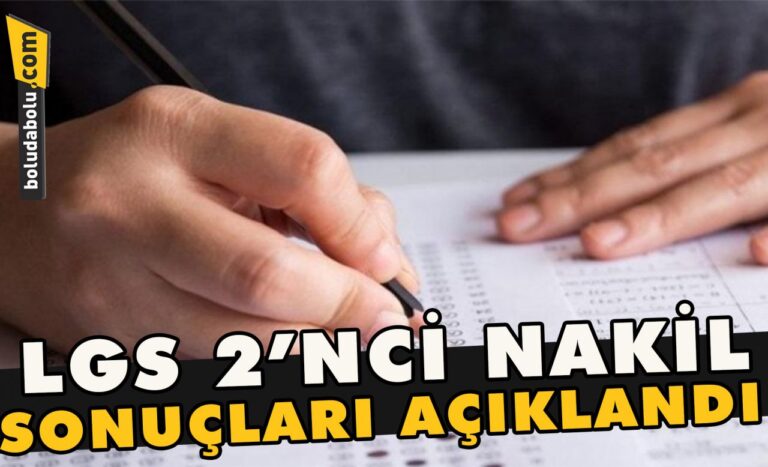LGS 2’nci nakil sonuçları açıklandı