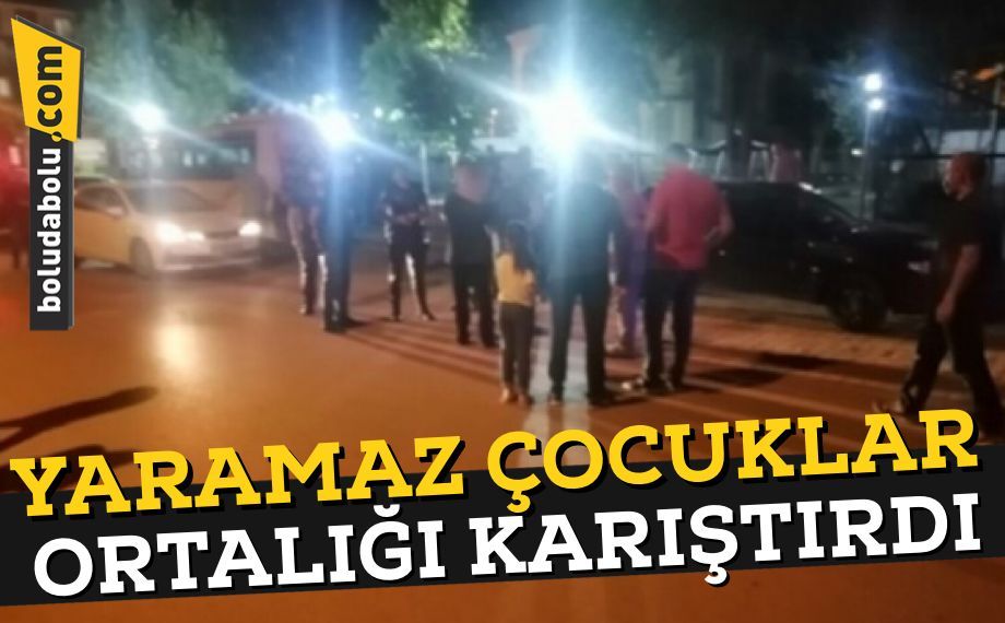 Yaramaz çocuklar ortalığı karıştırdı