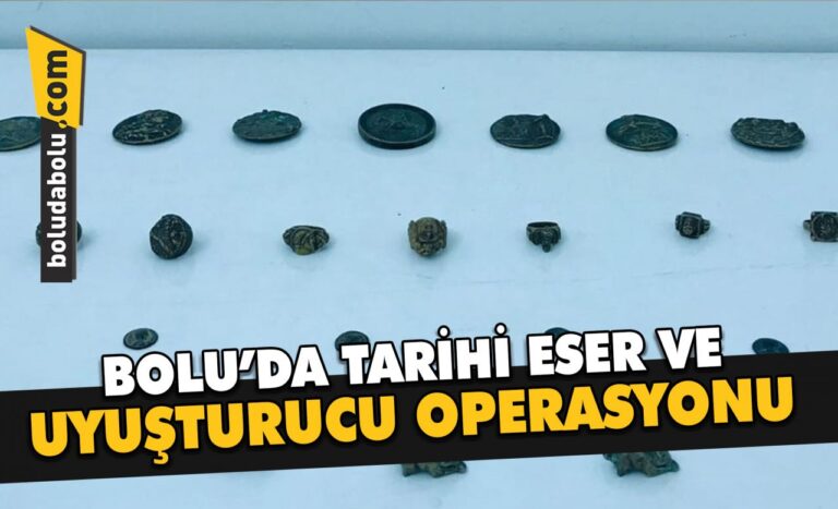 Bolu’da tarihi eser ve uyuşturucu operasyonu