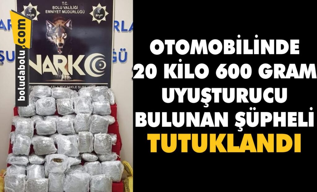 Bolu’da otomobilinde 20 kilo 600 gram uyuşturucu bulunan şüpheli tutuklandı Bolu’da otomobilinde 20 kilo 600 gram uyuşturucu bulunan şüpheli tutuklandı