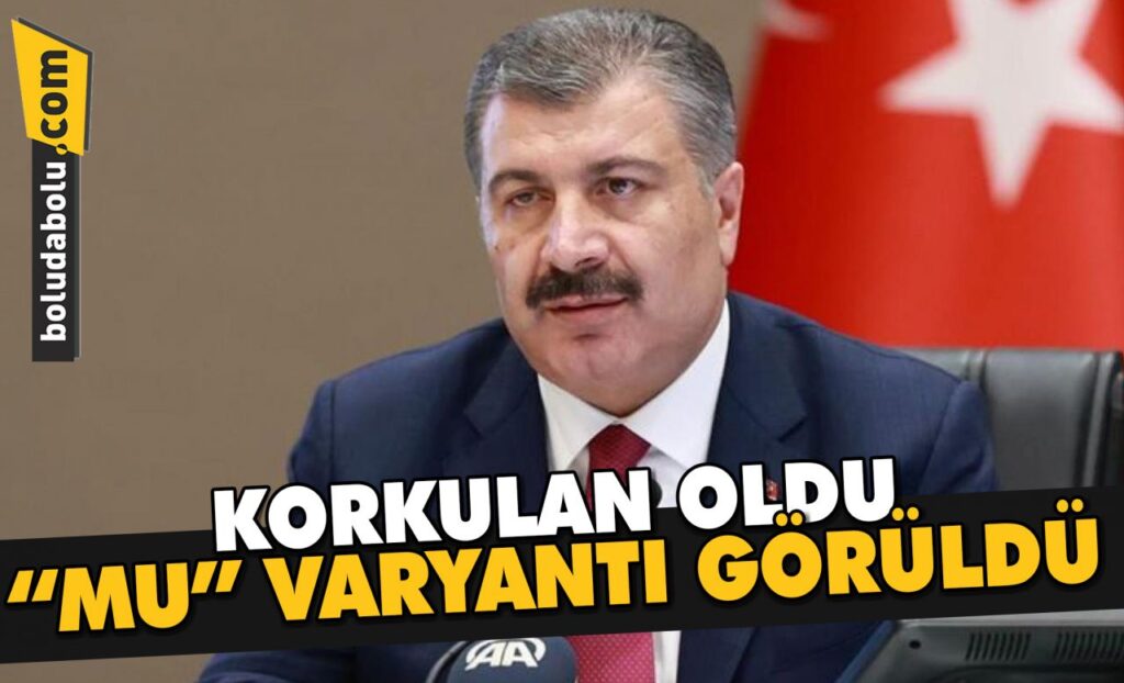 KORKULAN OLDU ‘MU’ VARYANTI GÖRÜLDÜ KORKULAN OLDU ‘MU’ VARYANTI GÖRÜLDÜ